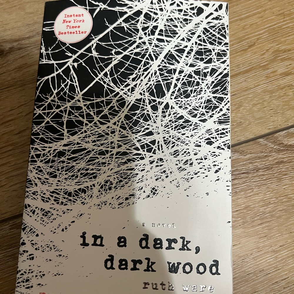 In a Dark, Dark Wood Book by Ruth Ware